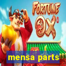 mensa parts